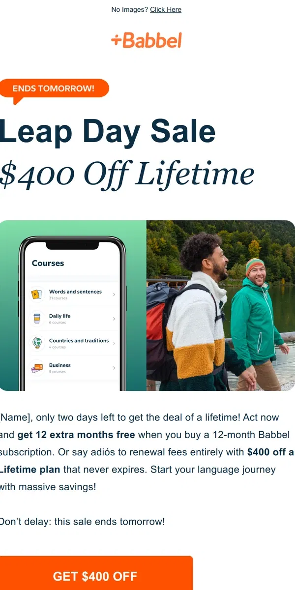 Email from Babbel. 2 days left. $400 off Lifetime.