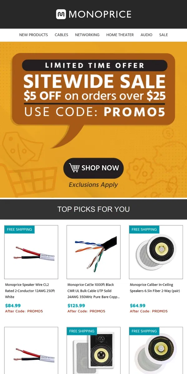 Email from Monoprice. ENDS TODAY | Extra $5 OFF Orders $25+