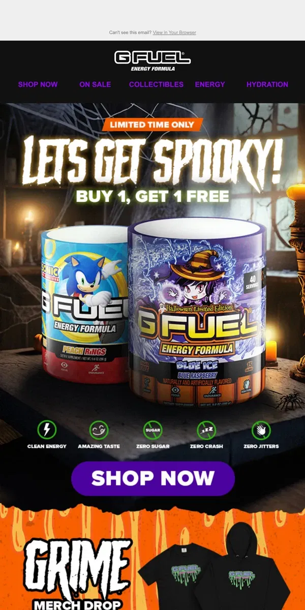 Email from G FUEL. Get 2X the Fuel with G FUEL Halloween BOGO 🕹