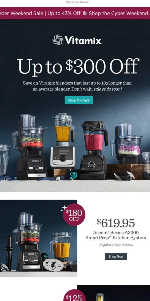 Email from Vitamix. ⌛️Time is Running Out: Save up to $300! ⌛️