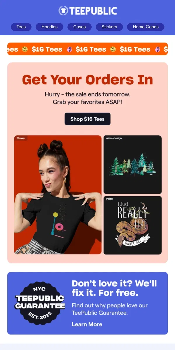 Email from TeePublic. Your new favorite tee is only $16! 😍