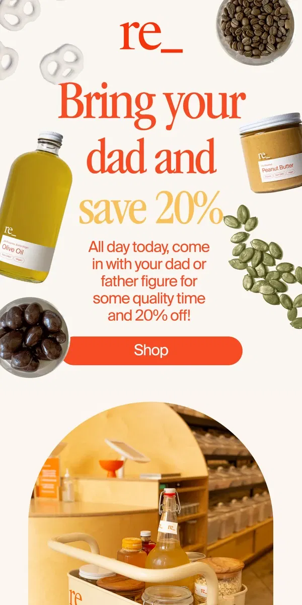 Email from re_ grocery. Bring a dad day