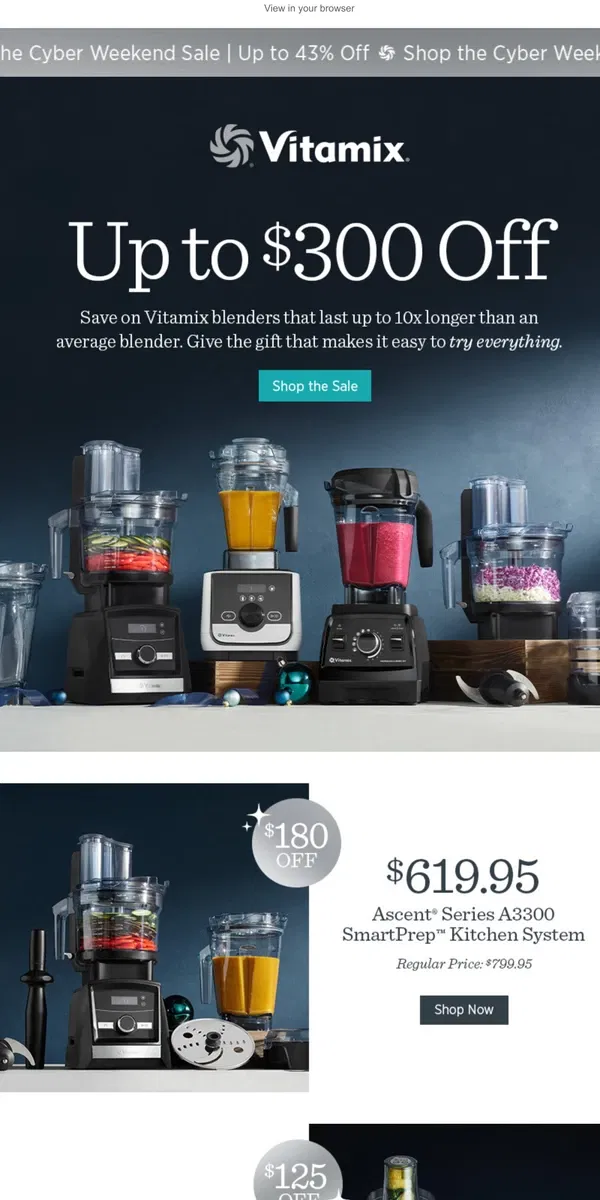 Email from Vitamix. 🎁The Cyber Weekend Sale Starts Now! 🎁