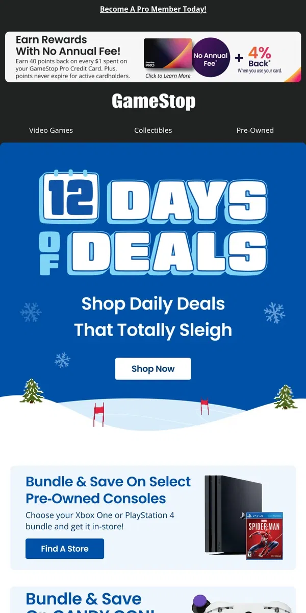 Email from GameStop. BONUS DEALS Incoming! 🦌 🛷 🎅.