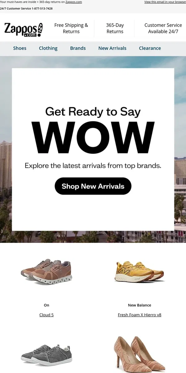 Email from Zappos. The Weekly WOW: New Balance, VIONIC, The North Face, and more!