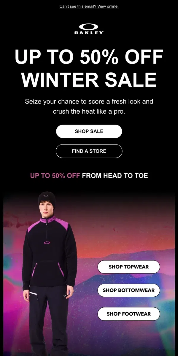 Email from Oakely. Up To 50% Off Winter Sale