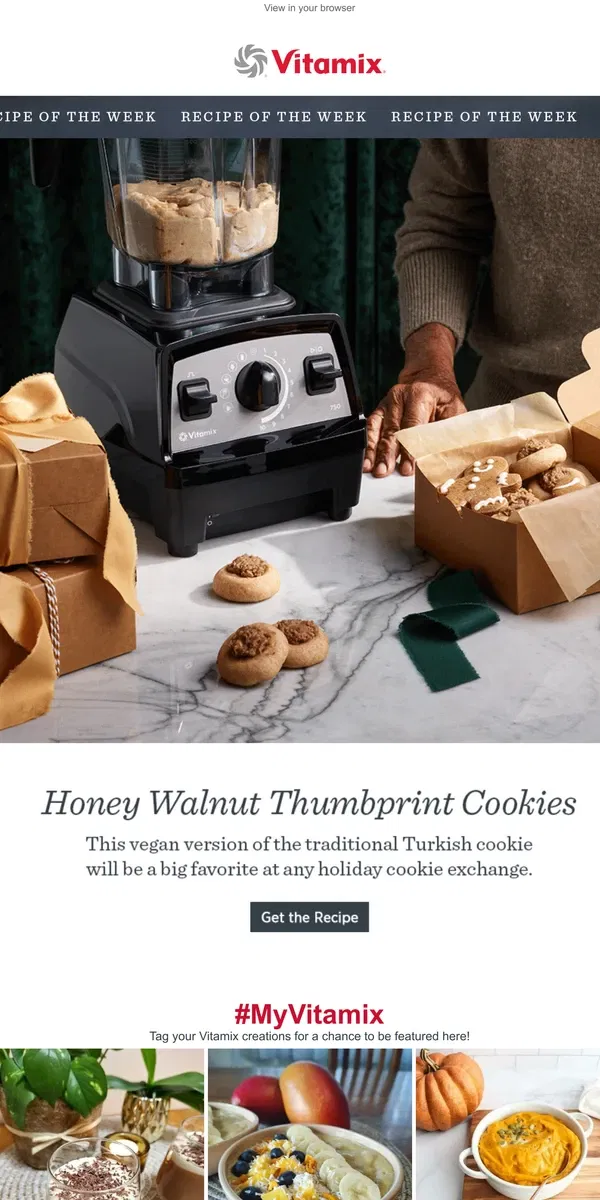 Email from Vitamix. Recipe of the Week: Honey Walnut Thumbprint Cookies