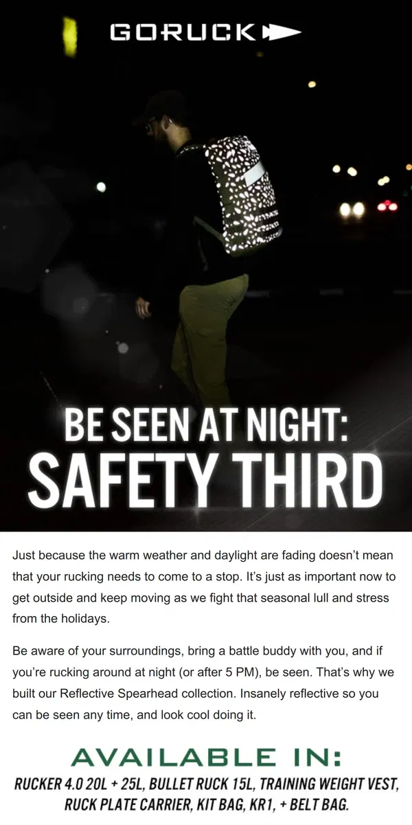 Email from GORUCK. NEW GEAR: Safety Third