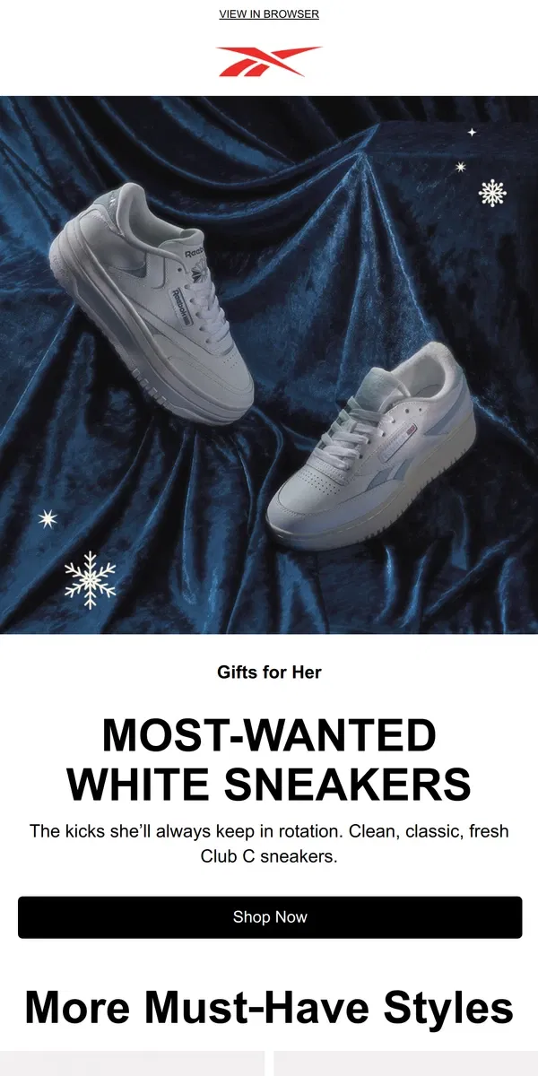 Email from Reebok. The white sneakers she really wants 👈