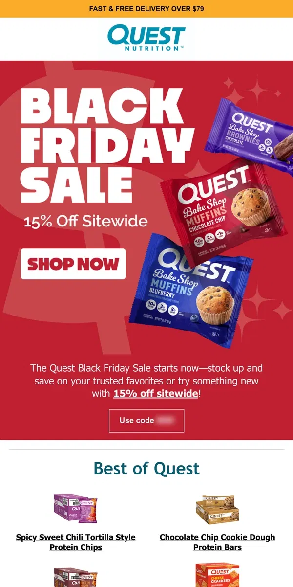 Email from Quest Nutrition. 15% off sitewide starts now!