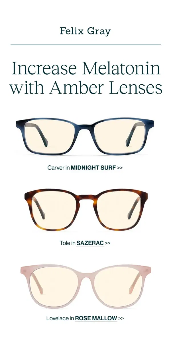 Email from Felix Gray. $25 off amber lenses ends tomorrow