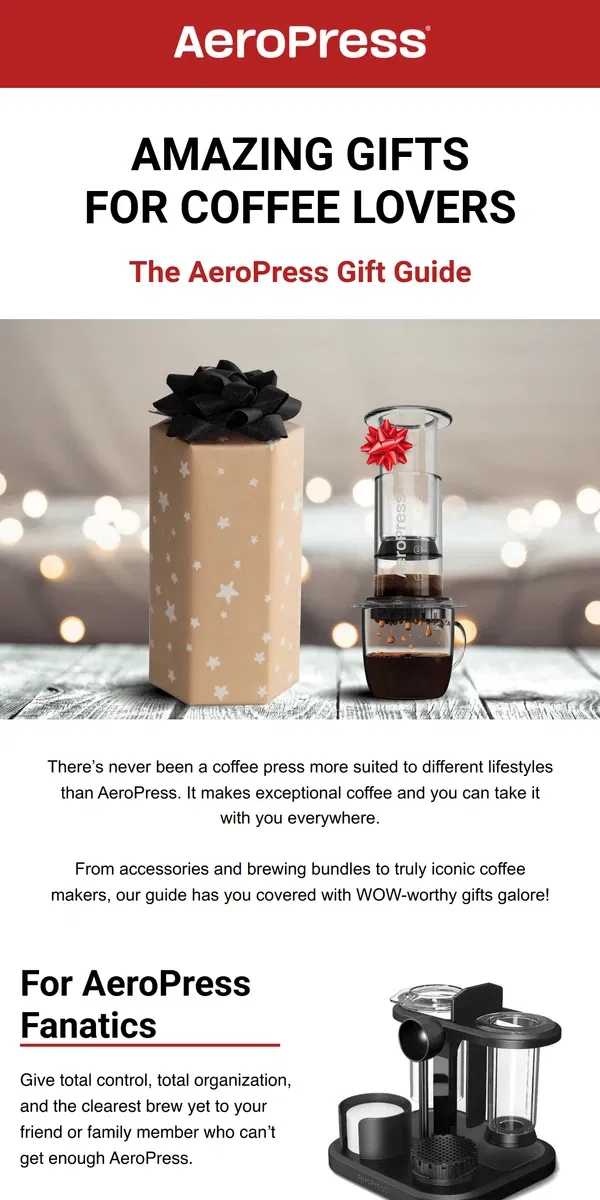 Email from AeroPress. The AeroPress Gift Guide Is Here!