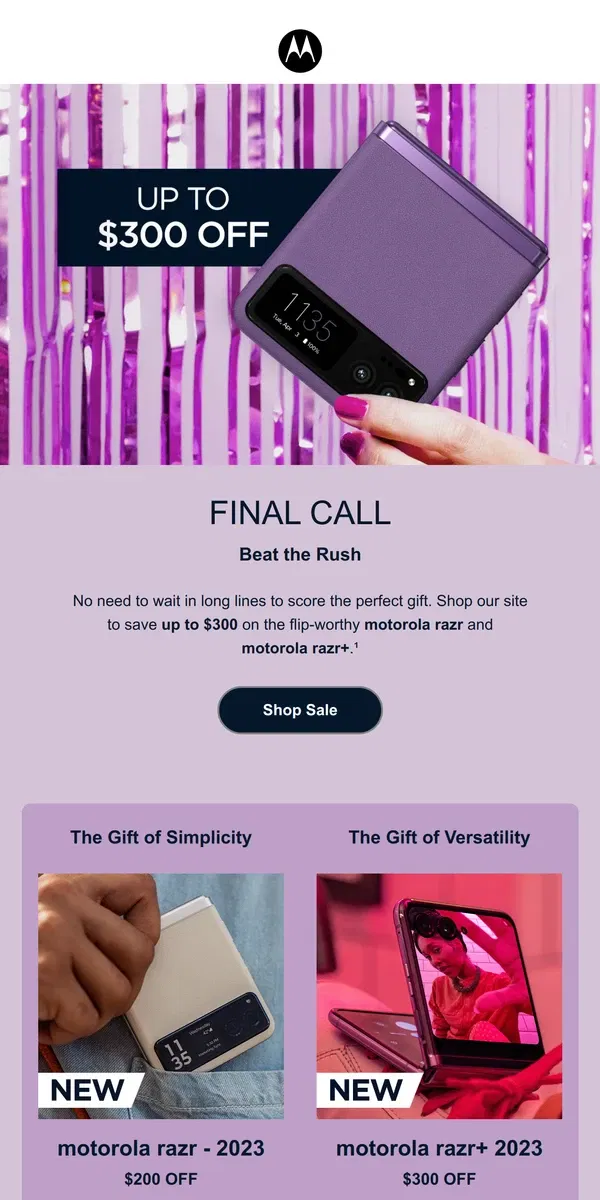 Email from Motorola. FINAL CALL: We have the perfect 🎁 waiting...