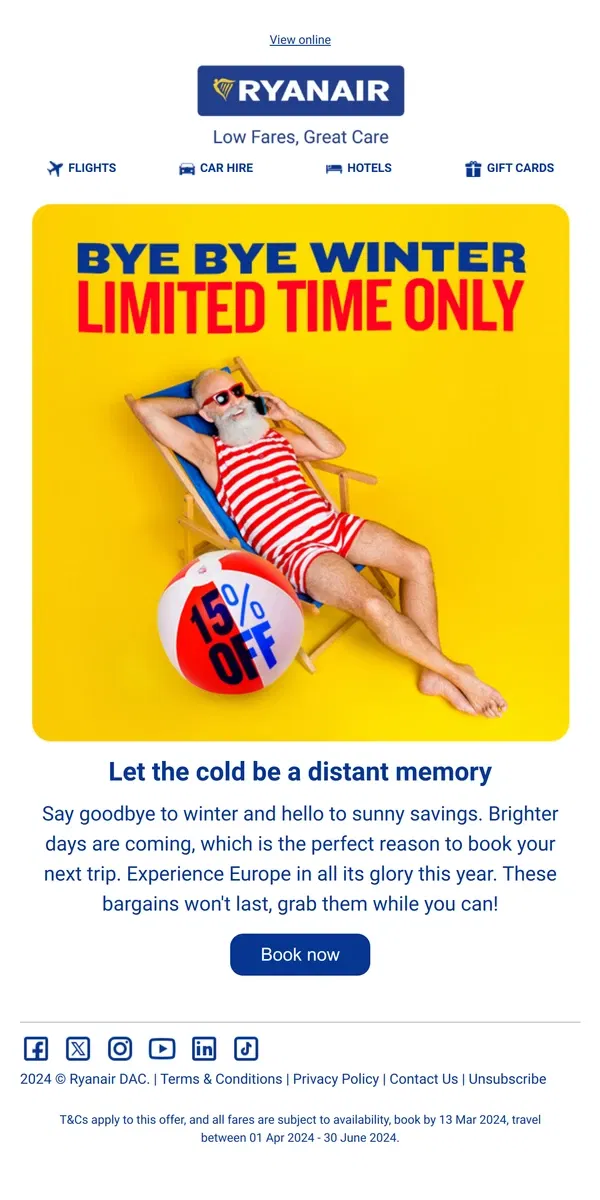 Email from Ryanair. Time to dig out the sun cream and T-shirts 😎