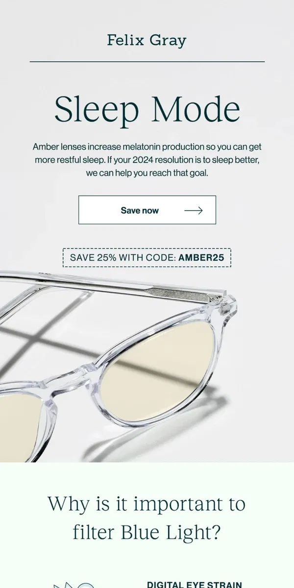 Email from Felix Gray. 25% off Amber Blue Light Glasses