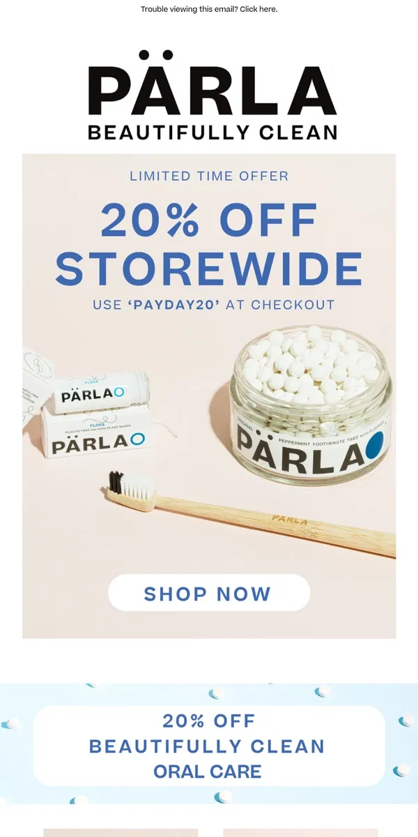 Email from PÄRLA. ✨ 20% OFF a Healthier, Brighter Smile! 🦷✨