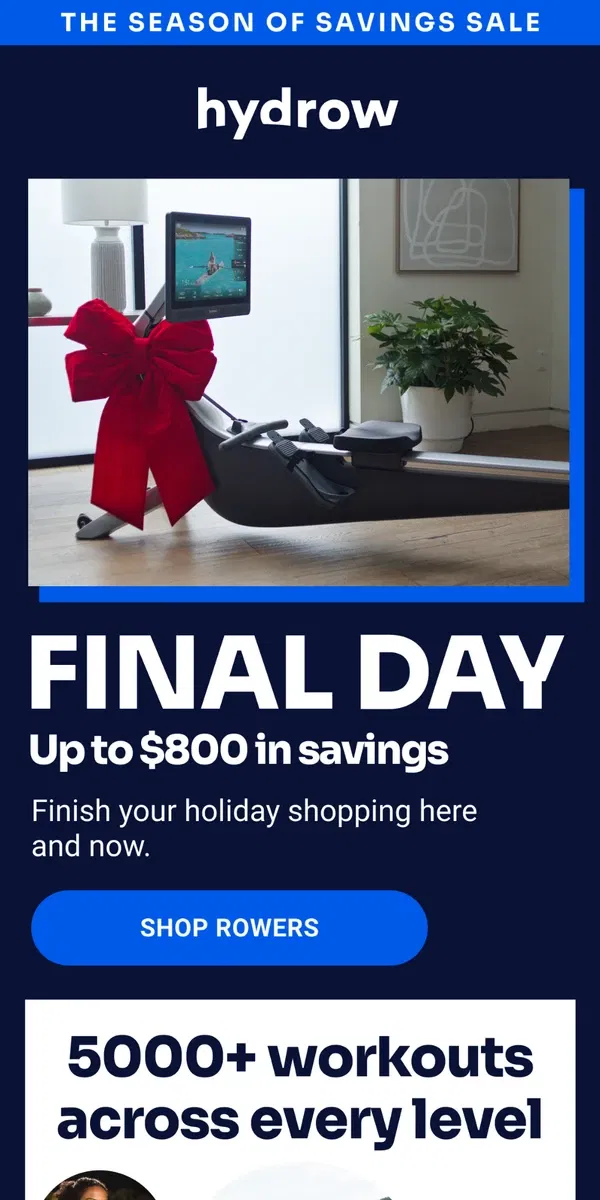 Email from Hydrow. LAST DAY to save. You've got this.