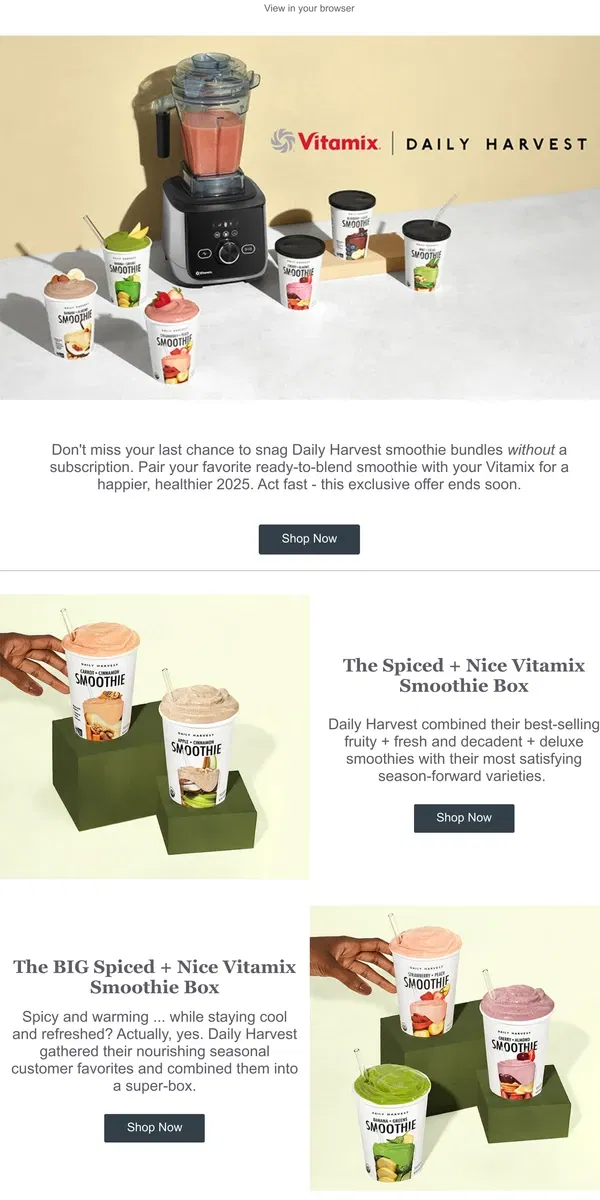 Email from Vitamix. Daily Harvest Smoothie Bundles Offer Ends Soon