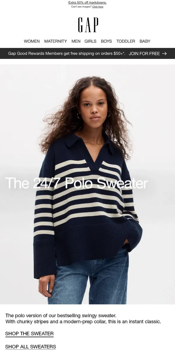 Email from GAP. The 24/7 Polo Sweater