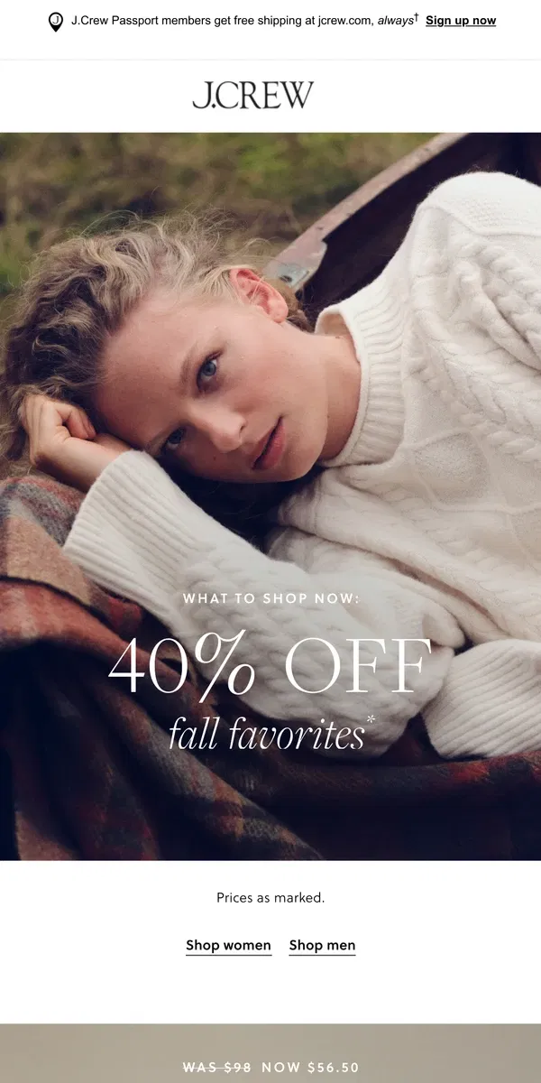 Email from J.Crew. 40% off fall favorites, just added