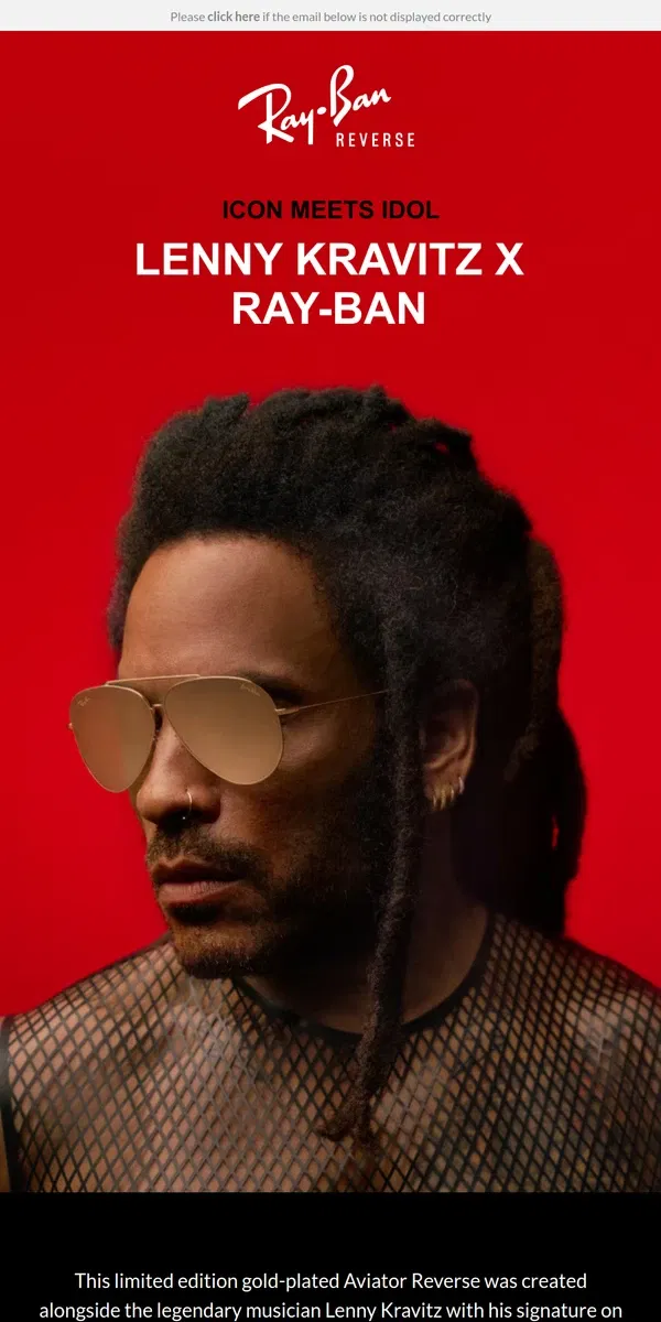 Email from Ray-Ban. Lenny Kravitz X Ray-Ban // Limited Aviator Reverse