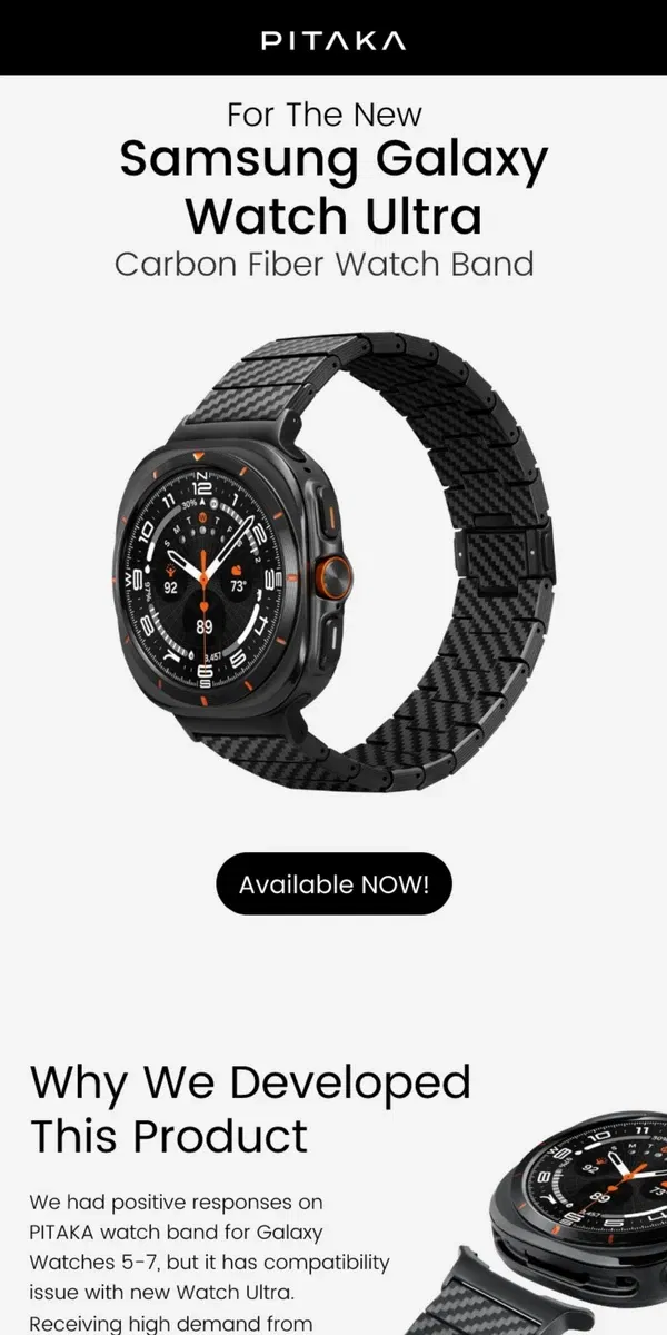 Email from PITAKA. Pitaka watch band for Galaxy Watch Ultra is available NOW