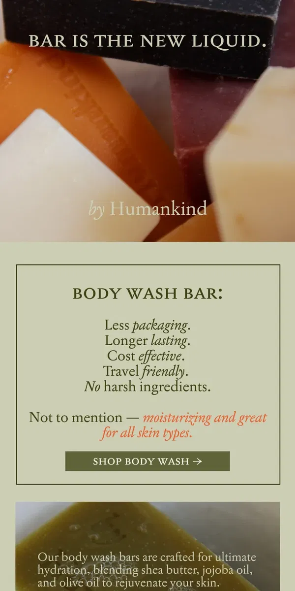 Email from by Humankind. Body Wash in 3 natural scents –