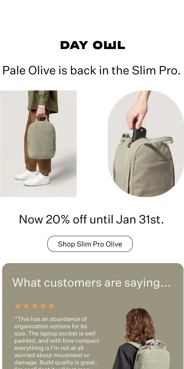 Email from Day Owl. 🫒Pale Olive in Slim Pro is Back‼️