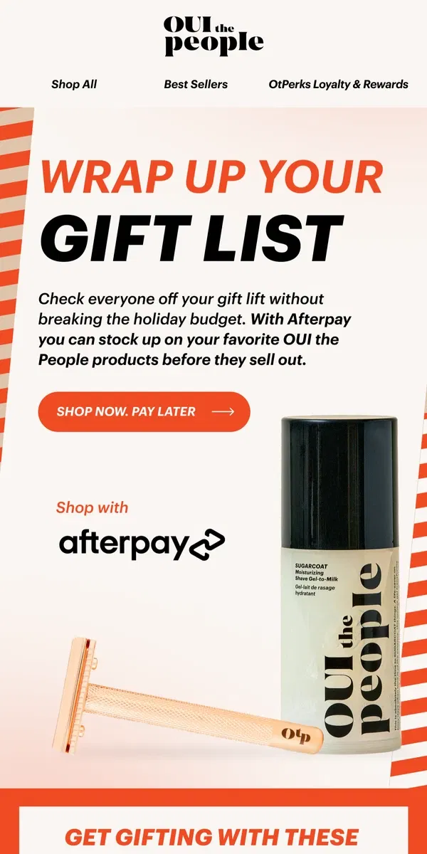 Email from OUI the People. Gift Now, Pay Later 🎁