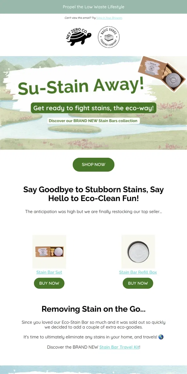 Email from Net Zero Co.. Su-Stain Away! The Ultimate Stain Bars are LIVE! 🎉