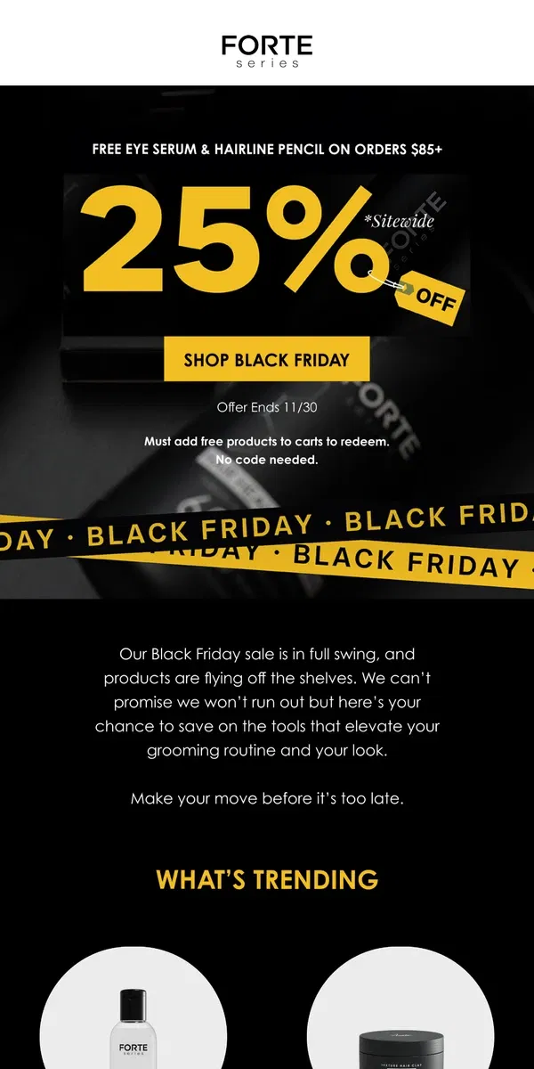 Email from Forte Series. Save 25% This Black Friday!