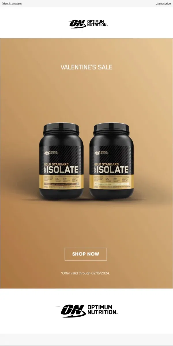 Email from Optimum Nutrition. Valentine’s Sale: 10% Off Gold Standard 100% Isolate