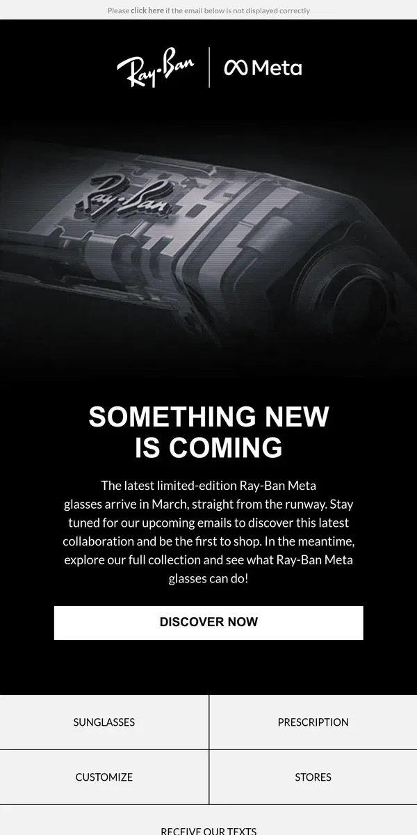 Email from Ray-Ban. New Limited-Edition Ray-Ban Meta Coming Soon