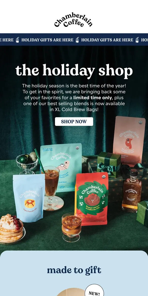 Email from Chamberlain Coffee. the holiday shop just dropped