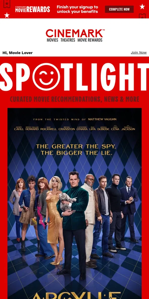 Email from Cinemark. Argylle — in the SPOTLIGHT