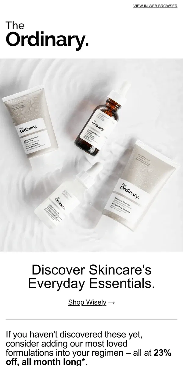 Email from The Ordinary. 23% off skincare essentials all month long.