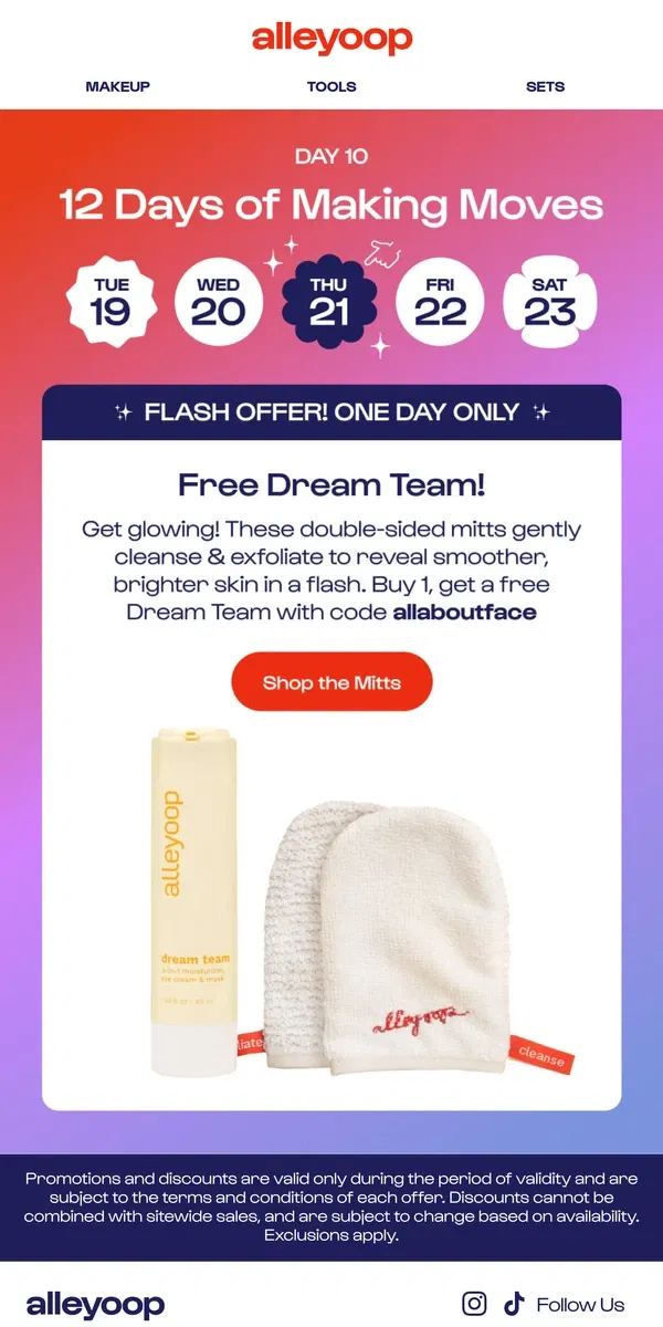 Email from Alleyoop. Day 10: Get glowing in minutes