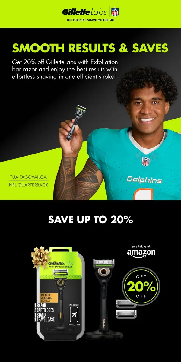 Email from Gillette. Get 20% Off Exfoliating Bar Razor | TNF