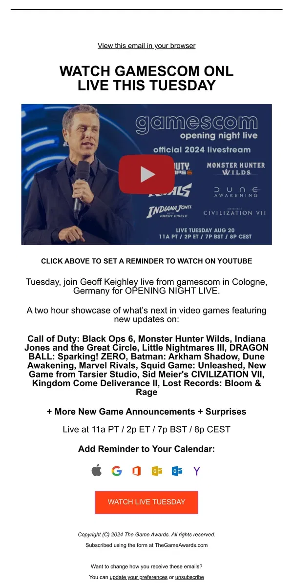 Email from The Game Awards. Watch gamescom: Opening Night Live on Tuesday