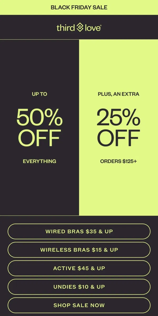 Email from ThirdLove. 🚨 Up to 50% off bras, undies & MORE! 🚨