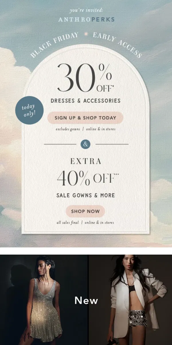 Email from Anthropologie. ICYMI: 30% OFF is live for AnthroPerks only!