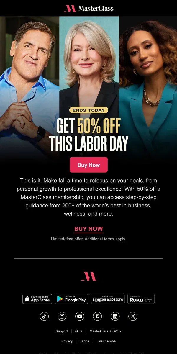 Email from Masterclass. Ends today: Get 50% off MasterClass this Labor Day