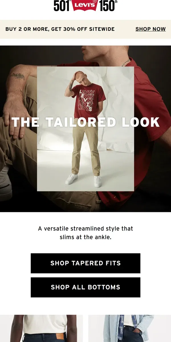 Email from Levi's. Fits like it was made for you