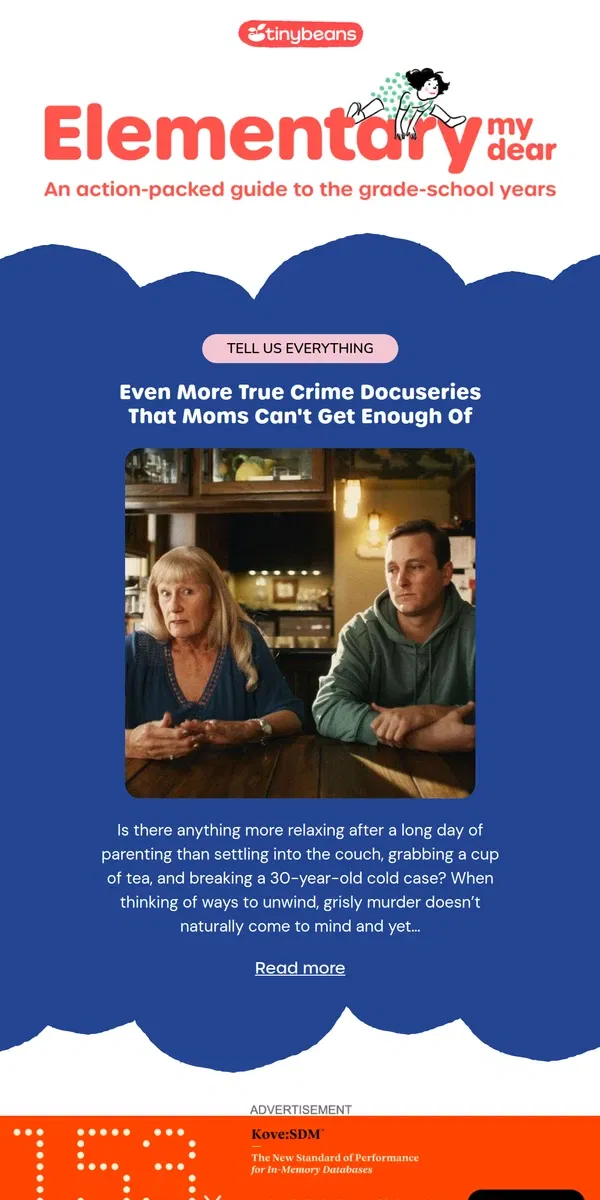 Email from Tinybeans. Even More True Crime Docuseries Moms Can't Get Enough Of