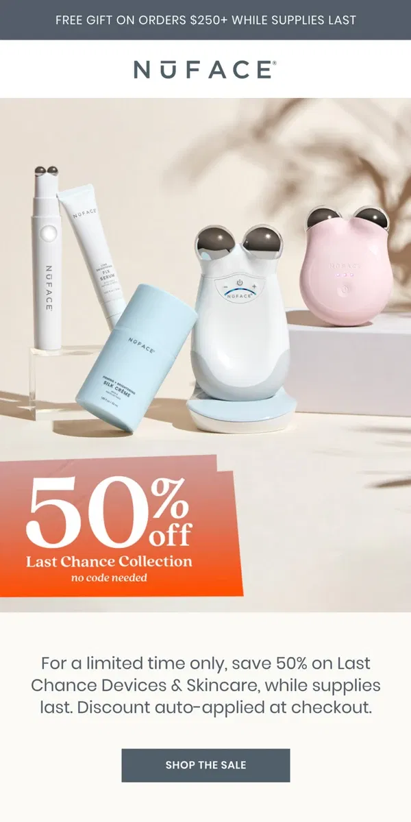 Email from NuFACE. ICYMI: 50% OFF Devices