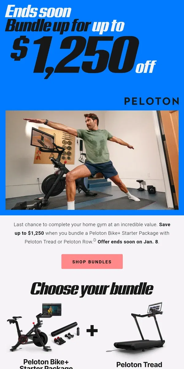 Email from Peloton. Last chance to save $1,250 when you bundle