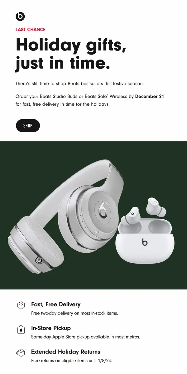 Email from Beats by Dre. Last minute gifts? There’s still time.