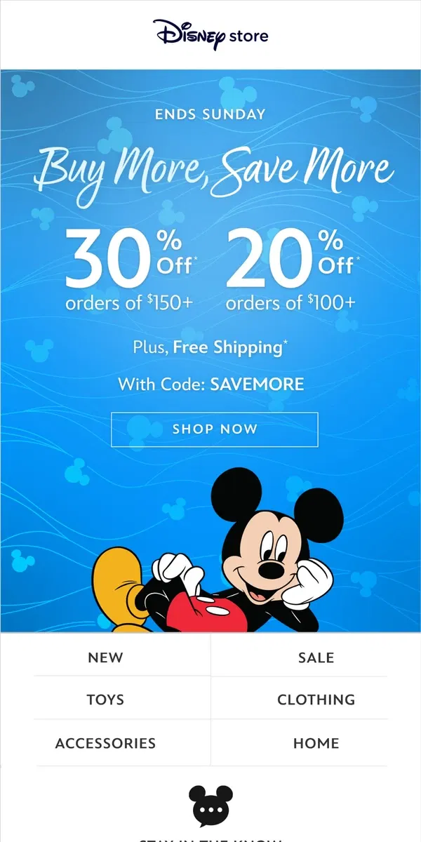 Email from shopDisney. Save up to 30%* at DisneyStore.com