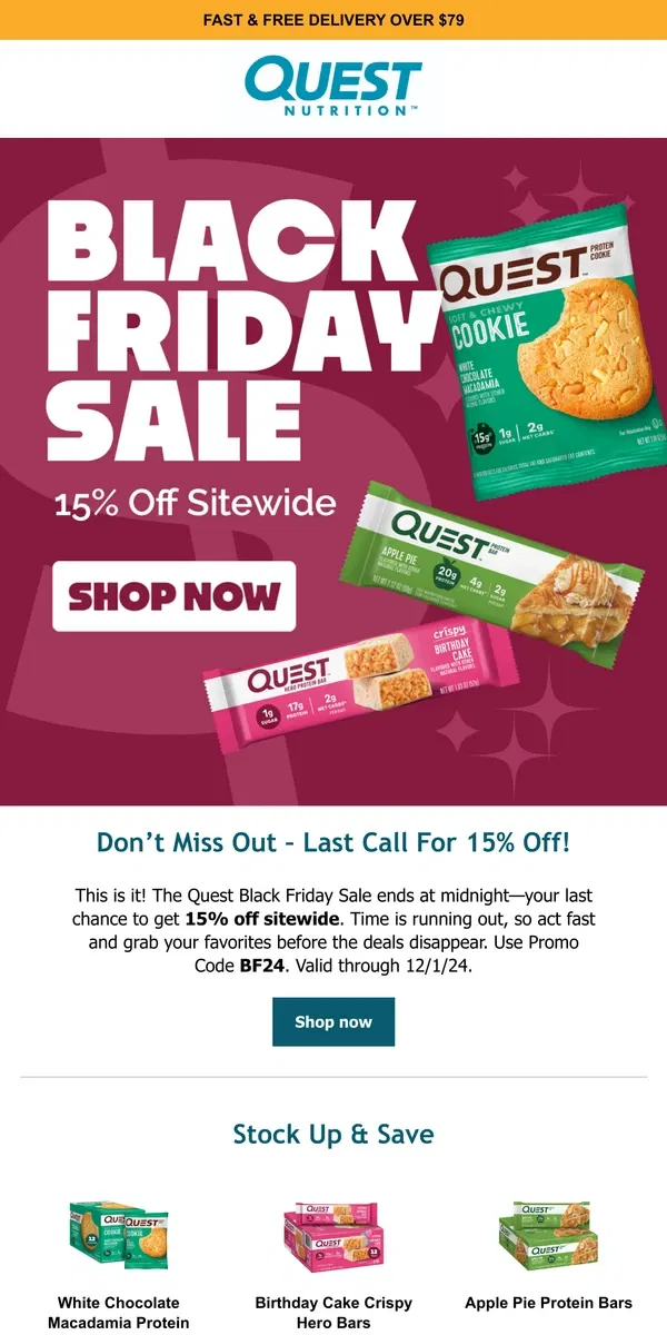 Email from Quest Nutrition. Final Hours: Black Friday 15% off Ends Midnight!