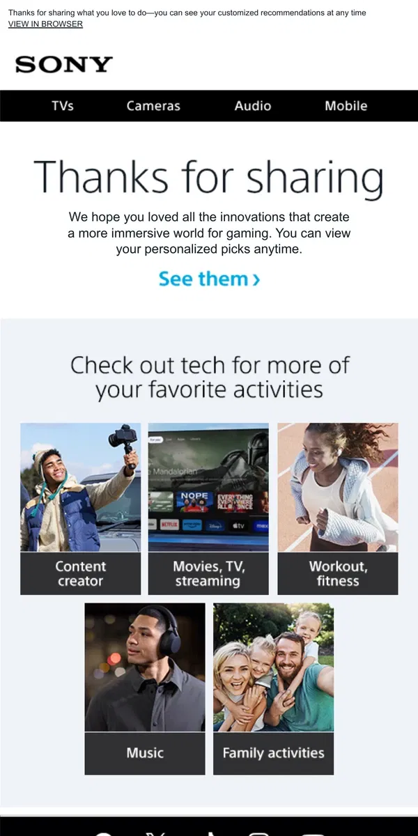 Email from Sony. You’ve Made Your Pick | Take Another Look + Explore More Options